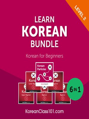 cover image of Learn Korean Bundle: Korean for Beginners, Level 2